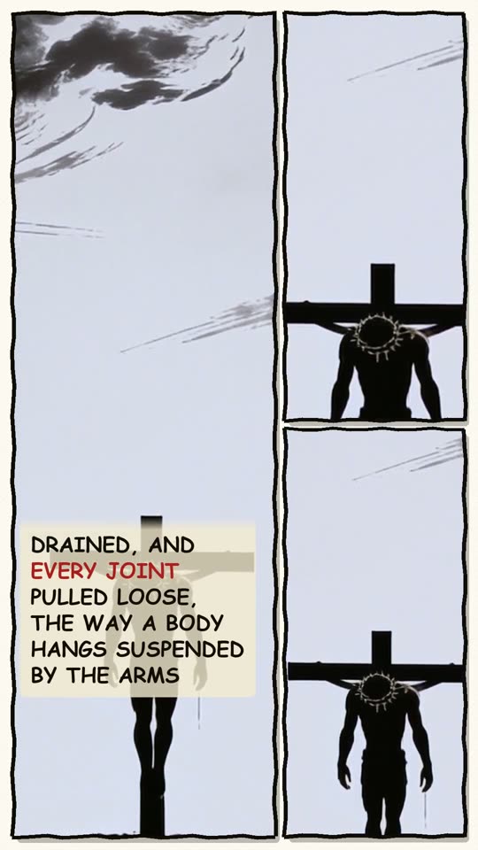 Panel 7: Drained, and every joint pulled loose, the way a body hangs suspended by the arms